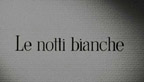 le notti bianche